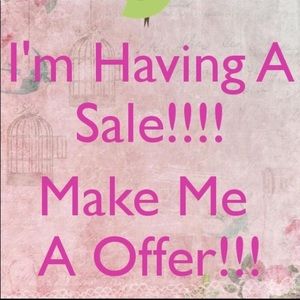 Huge sale!!! Make me an offer